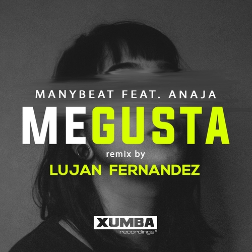 Manybeat, Anaja - Me Gusta (Remix)